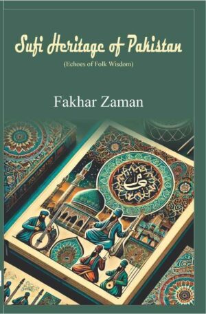 Sufi Heritage of Pakistan